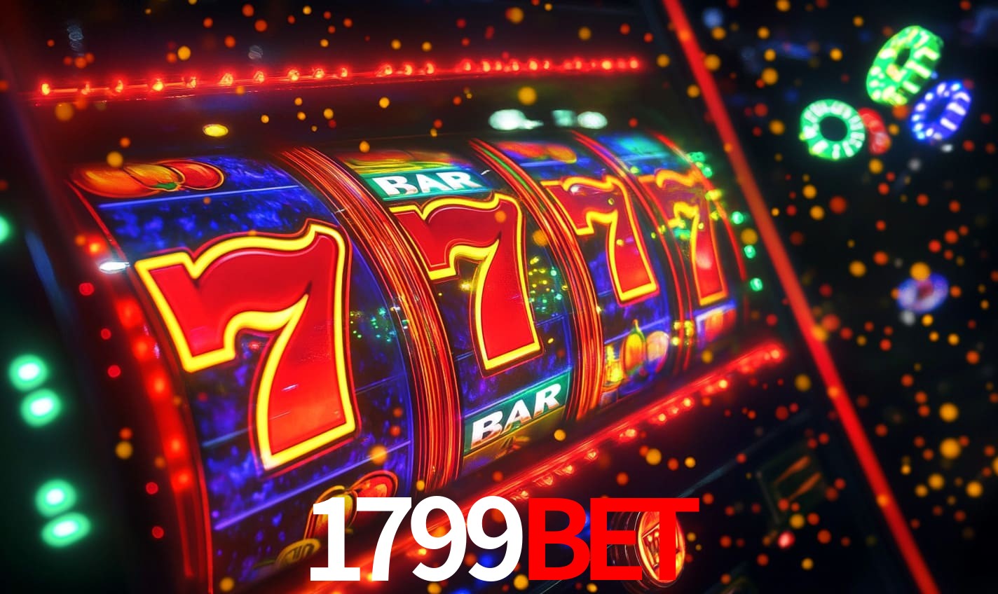 1799bet: Seu Cassino Premiado com Pagamentos Rápidos